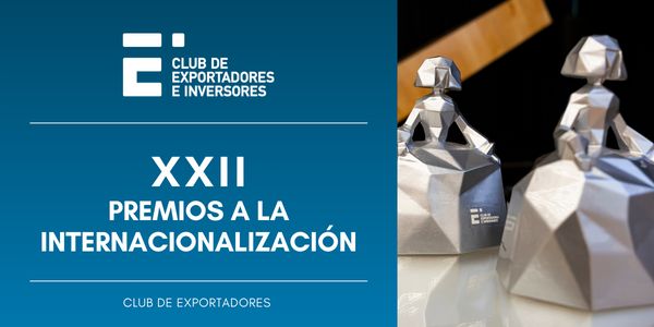 Imagen XXII Edicion premiso internacionalizacion club de exprotadores e Inversores